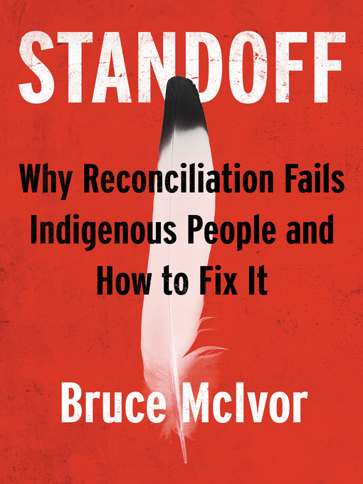 Title details for Standoff by Bruce McIvor - Available